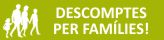 Descomptes per famílies